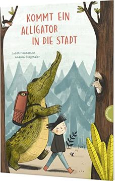 portada Kommt ein Alligator in die Stadt: Witzige Freundschaftsgeschichte für Kinder ab 4 (en Alemán)