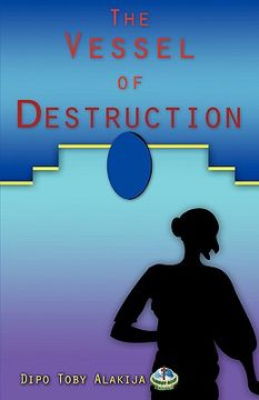 portada the vessel of destruction (in English)