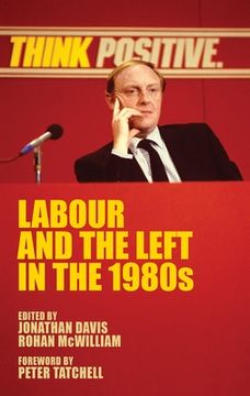 portada Labour and the Left in the 1980S (en Inglés)