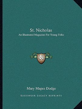 portada st. nicholas: an illustrated magazine for young folks: may 1883 to october 1883 (en Inglés)