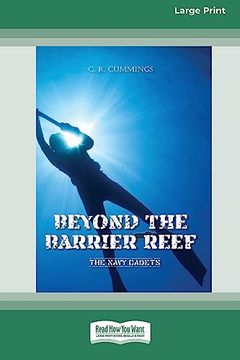 portada Beyond Barrier Reef: The Navy Cadets [Large Print 16Pt]