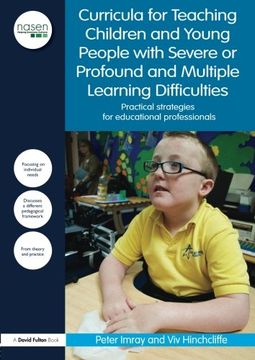 portada a curriculum for teaching children and young people with severe or profound and multiple learning difficulties: practical strategies for educational (en Inglés)
