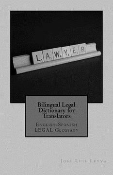 portada Bilingual Legal Dictionary for Translators: English-Spanish Legal Glossary (en Inglés)