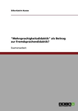 portada "Mehrsprachigkeitsdidaktik" als Beitrag zur Fremdsprachendidaktik? (German Edition)