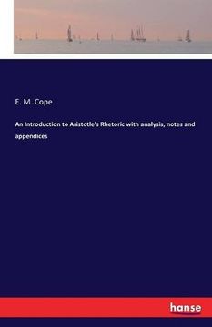 portada An Introduction to Aristotle's Rhetoric with Analysis, Notes and Appendices