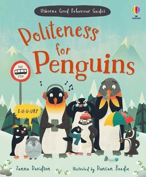 portada Politeness for Penguins (Good Behaviour Guides) (en Inglés)