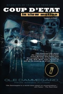 portada Coup d'etat in Slow Motion Vol I: The murder of Olof Palme (Volume 1) (in English)