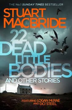 portada 22 Dead Little Bodies and Other Stories (Logan Mcrae and Roberta Steel)