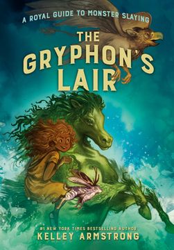 portada A Royal Guide to Monster Slaying: The Gryphon's Lair (en Inglés)