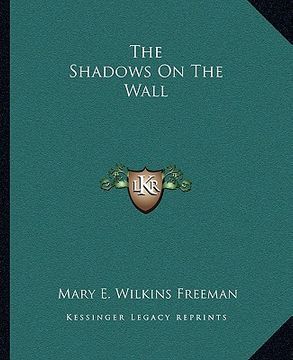 portada the shadows on the wall (en Inglés)