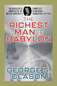 portada The Richest Man in Babylon: Complete and Original Signature Edition