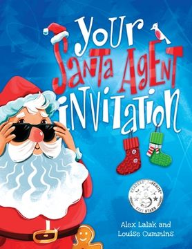portada Your Santa Agent Invitation: Helping to explain Santa to children (en Inglés)