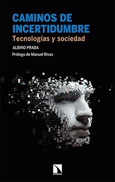 portada Caminos de Incertidumbre: Tecnologías y Sociedad