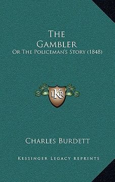 portada the gambler: or the policeman's story (1848) (en Inglés)