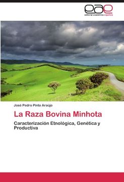 portada La Raza Bovina Minhota: Caracterización Etnológica, Genética y Productiva