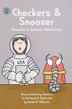 portada Checkers & Snoozer: Snoozer's Science Adventure (in English)
