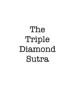 portada The Triple Diamond Sutra: Tales of Slot Machine Bodhisattvas and Zen Buddhist Scoundrels