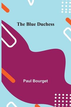 portada The Blue Duchess