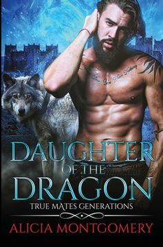 portada Daughter of the Dragon: True Mates Generations Book 6 (en Inglés)
