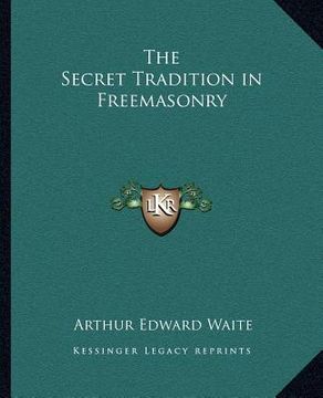 portada the secret tradition in freemasonry