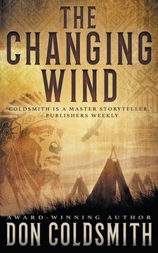 portada The Changing Wind: A Classic Western Novel (en Inglés)