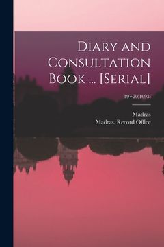 portada Diary and Consultation Book ... [serial]; 19+20(1693) (in English)