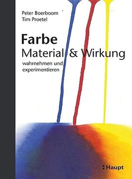 portada Farbe: Material und Wirkung: Wahrnehmen und Experimentieren (in German)
