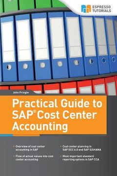 portada Practical Guide to SAP Cost Center Accounting (en Inglés)