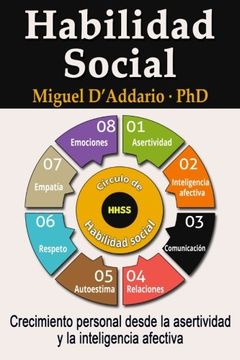 portada Habilidad Social: Crecimiento Personal Desde la Asertividad y la Inteligencia Afectiva (in Spanish)