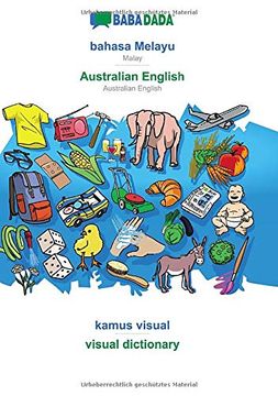portada Babadada, Bahasa Melayu - Australian English, Kamus Visual - Visual Dictionary: Malay - Australian English, Visual Dictionary (en Malayo)