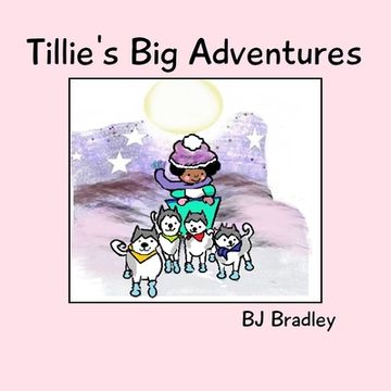 portada Tillie's Big Adventures (in English)