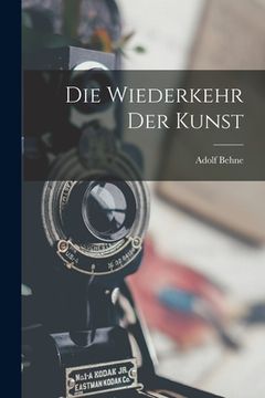 portada Die Wiederkehr Der Kunst (en Alemán)