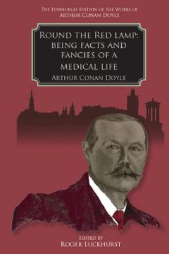 portada Round the red Lamp: Being Facts and Fancies of Medical Life (The Edinburgh Edition of the Works of Arthur Conan Doyle) 