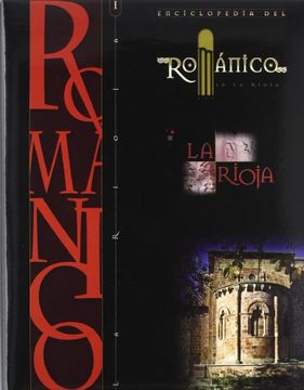 portada Enciclopedia del Románico en la Rioja Tomo I