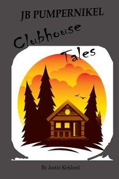 portada JB Pumpernikel Clubhouse Tales (en Inglés)