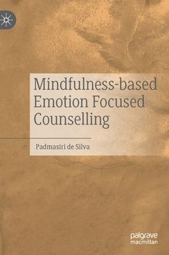 portada Mindfulness-Based Emotion Focused Counselling (en Inglés)