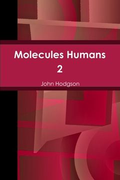portada Molecules Humans 2 (in English)