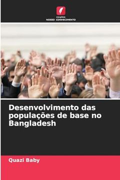 portada Desenvolvimento das Populações de Base no Bangladesh (in Portuguese)