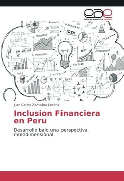 portada Inclusion Financiera en Peru: Desarrollo bajo una perspectiva multidimensional