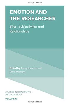 portada Emotion and the Researcher: Sites, Subjectivities, and Relationships (Studies in Qualitative Methodology) (en Inglés)