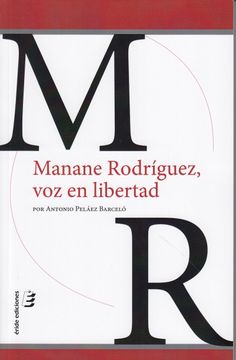 portada Manane Rodriguez, voz en Libertad (in Spanish)