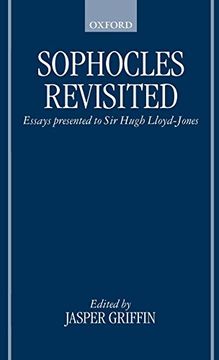 portada Sophocles Revisited: Essays Presented to sir Hugh Lloyd-Jones (en Inglés)