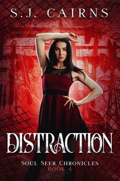 portada Distraction: Soul Seer Chronicles, Book 4 (en Inglés)