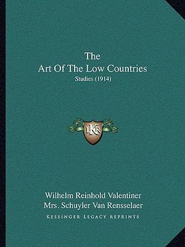 portada the art of the low countries: studies (1914) (en Inglés)