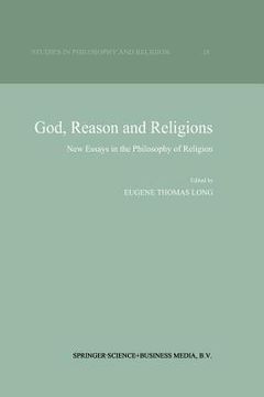 portada God, Reason and Religions: New Essays in the Philosophy of Religion (in English)