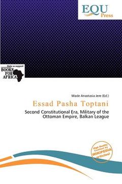 essad pasha toptani (en Inglés)