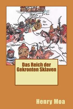 portada Das Reich Der Gekronten Sklaven (in German)