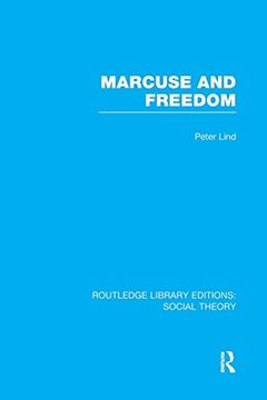 portada Marcuse and Freedom (Rle Social Theory) (en Inglés)