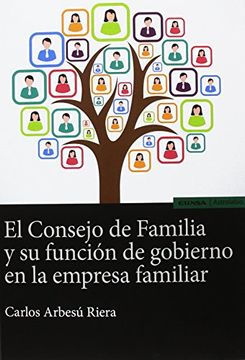 El consejo de Familia y su función de gobierno en la empresa familiar (Astrolabio Economía y Empresa)