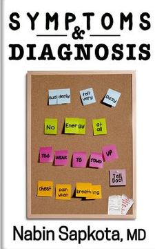 portada Symptoms and Diagnosis: A Storytelling Medical Book that May Save Your Life